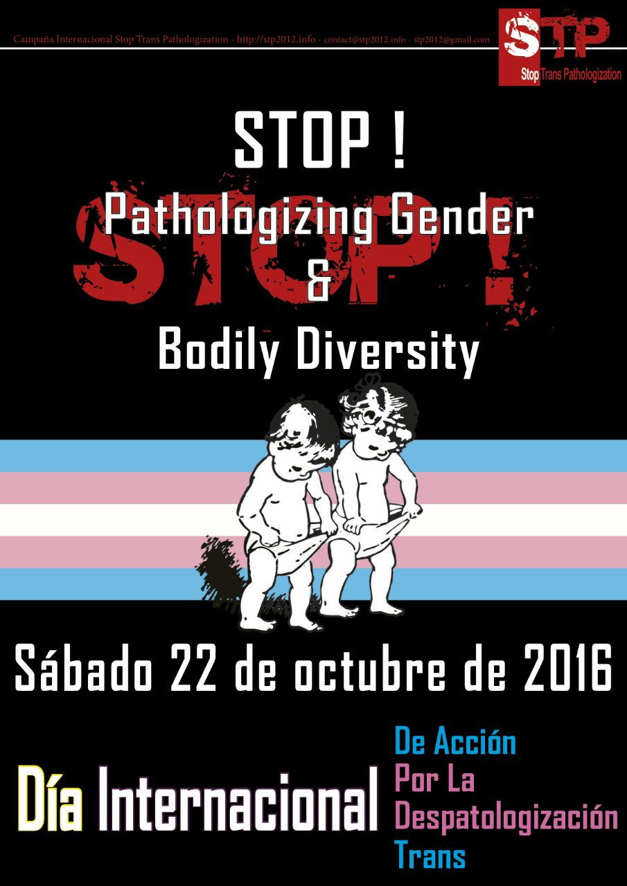 Día Internacional de Acción por la Despatologización Trans 2016 STP, Campaña Internacional Stop Trans Pathologization