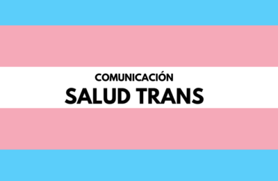 Trans Health Communication In Chile Related To COVID-10 Emergency