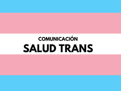 Trans Health Communication In Chile Related To COVID-10 Emergency