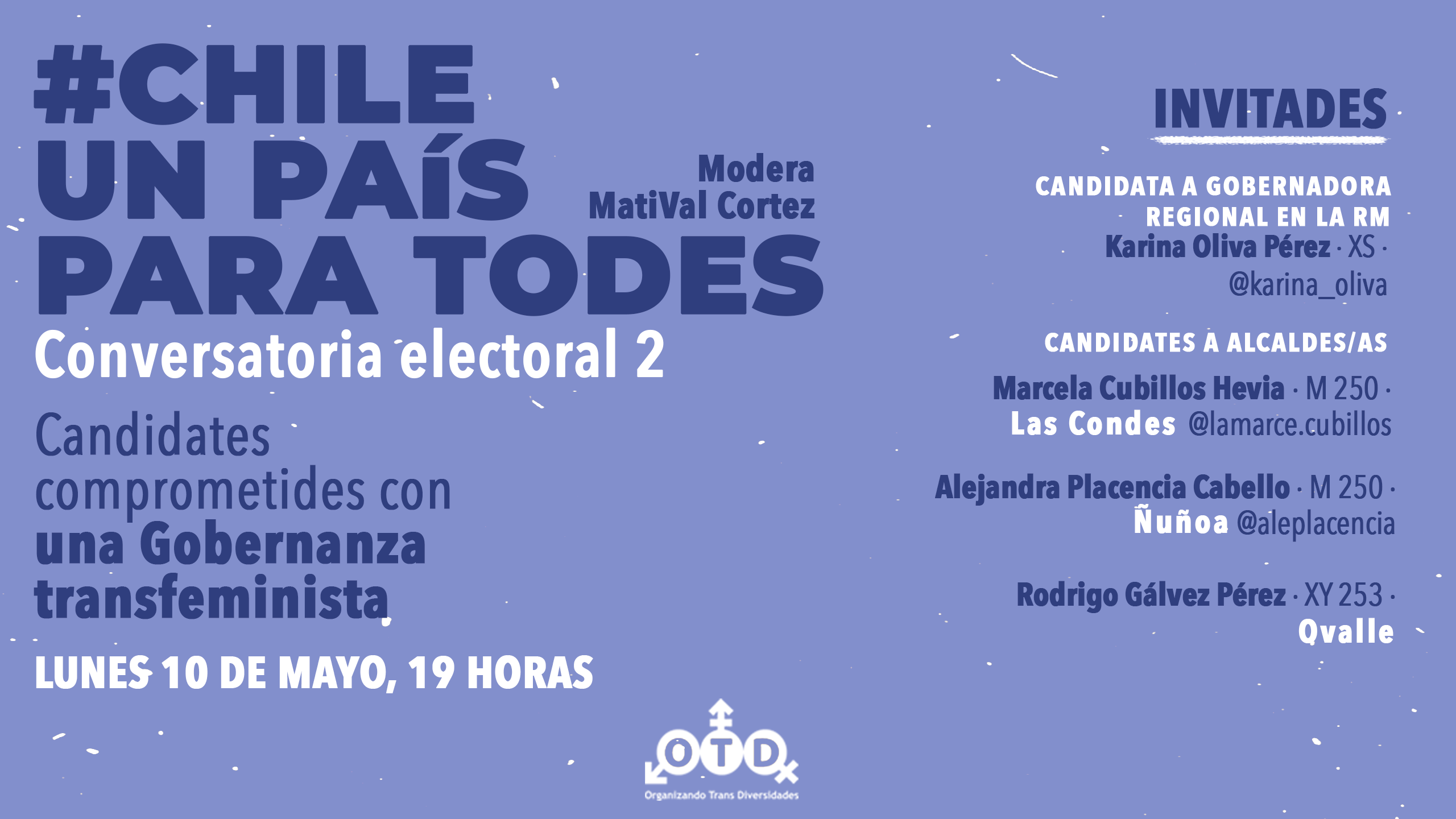 Segunda conversatoria electoral, Chile un país para todes