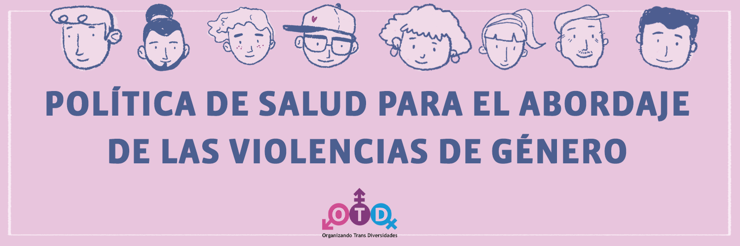 OTD Chile participó en la actualización del abordaje de violencia de género en la salud
